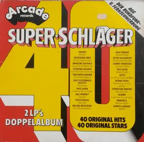 Will Glahe - 40 Super-Schlager