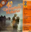 Double LP - Various - 40 Unforgettable Memories