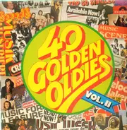 Cream, Jimi Hendrix, The Who a.o. - 40 Golden Oldies Vol. II