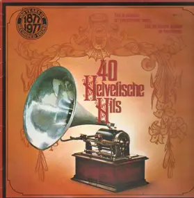 Various Artists - 40 Helvetische Hits