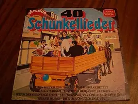 Various Artists - 40 schunkellieder