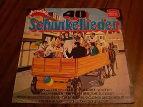 Various Artists - 40 schunkellieder