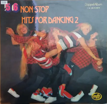 Various - 56 Non Stop Hits For Dancing 2