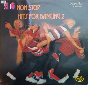 Various Artists - 56 Non Stop Hits For Dancing 2