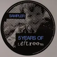 Oscar G a.o. - 5 Years Of Leftroom Sampler