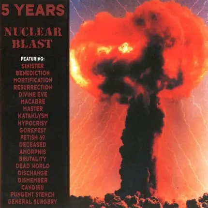 Sinister, Benediction, Mortification - 5 Years Nuclear Blast