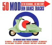 Double CD - Diana Ross & The Supremes / Ray Charles / Muddy Waters a.o. - 50 MODern Dance Tracks  In The Beginning... The Mod Story