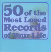 CD - The Four Lads, The Browns, Johnnie Ray - 50 Of The Most Loved Records Of Your Life CD 2 - Mono
