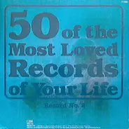 The 4 Lads a.o. - 50 Of The Most Loved Records Of Your Life Record No. 2