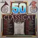 Double LP - Chopin, Beethoven, Mozart a.o. - 50 Favourite Classical Excerpts