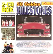 K.C. & The Sunshine Band / Eddie Floyd / Hamilton, Joe Frank & Reynolds - 50 Golden Milestones Vol. 1