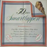 Jerry Bey / Annie De Rewer / Willy Alberti - 50 Jaar Smartlappen