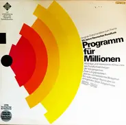 Deutsches Rundfunkarchiv - 50 Jahre Deutscher Rundfunk - Programm Für Millionen