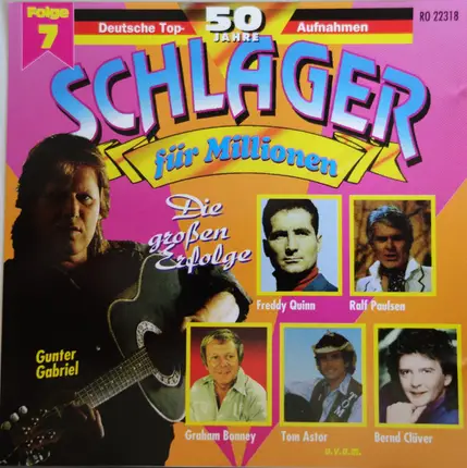 Tom Astor, Gunter Gabriel, Nashville Music Company, a.o. - 50 Jahre Schlager Für Millionen Folge 7