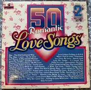 Maurice Jarre, Cole Porter, Rod McKuen - 50 Romantic Love Songs