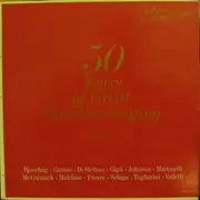 LP - 50 Years Of Great Operatic Singing - Tenors - 50 Years Of Great Operatic Singing - Tenors