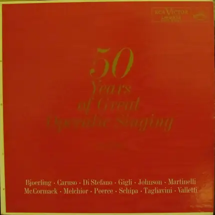 50 Years Of Great Operatic Singing - Tenors - 50 Years Of Great Operatic Singing - Tenors