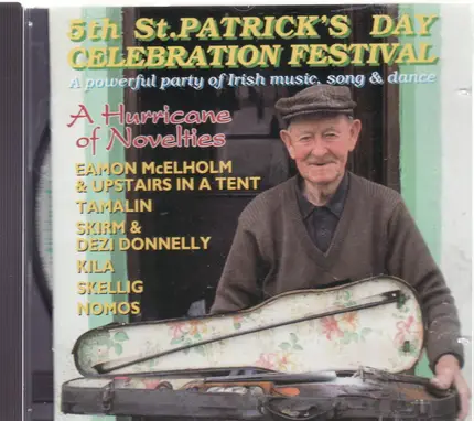 Upstairs In A Tent, Tamalin, Skirm & Dezi Donnelly - 5th St Patrick's Day celebration festival