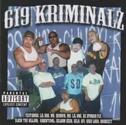 Mr. Shadow, Big Smoke, Vago Loko - 619 Kriminalz