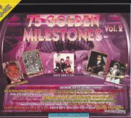 Mungo Jerry, Who, Equals,Tremeloes,u.a - 75 Golden Milestones Vol 2