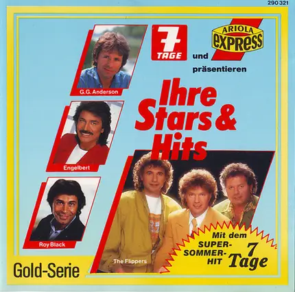 Heintje, Roy Black, Peter Alexander - 7 Tage & Ariola Express Präsentieren - Ihre Stars & Hits