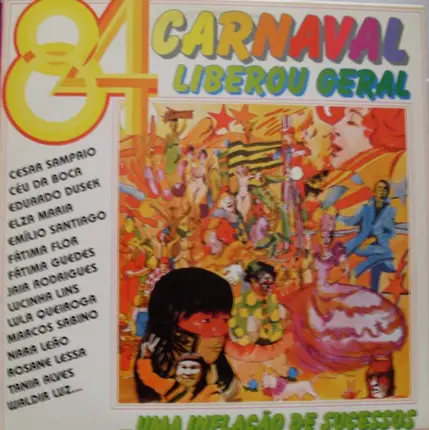 Emilio Santiago, Fátima Flor u.a. - 84 - Carnaval Liberou Geral