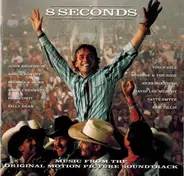 John Anderson, Pam Tillis, Karla Bonoff - 8 Seconds (Original Motion Picture Soundtrack)