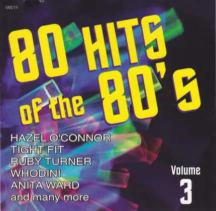 Tight Fit, Sabrina, Big Fun, a.o. - 80 Hits Of The 80's - Volume Three