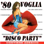 Various - '80 Voglia "Disco Party"