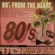 Earth, Wind & Fire / Dan Hartman / Paul Young a.o. - 80's From The Heart