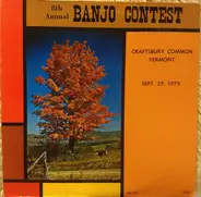 Various - 8th Annual Banjo Contest: Craftsbury Common Vermont, Sept. 27, 1975