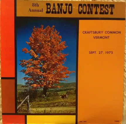 Various - 8th Annual Banjo Contest: Craftsbury Common Vermont, Sept. 27, 1975
