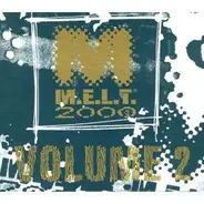 Achisa, Outernational Meltdown a.o. - M.E.L.T. 2000 Volume 2