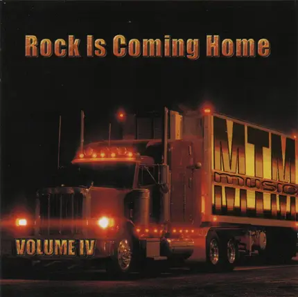 Various - MTM Music - Volume IV (Rock Is Coming Home)