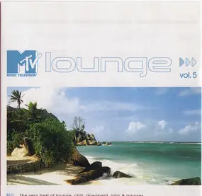 AKMUSIQUE - MTV Lounge Vol. 5