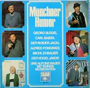 Georg Blädel, Alfred Pongratz a.o. - Münchner Humor