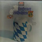Double LP - Adolf Gondrell, Ida Schumacher, Weiß Ferdl, a.o. - Münchener  Geschichten