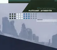 Crix Madine, Ted Sturgeon, Freqmodif - Multicast Presents Further Obliq Perspectives