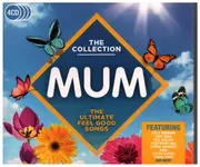 CD - Various - Mum - The ultimate feel good songs - Digipak