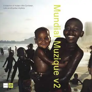 Various Artists [Femi Kuti, Suba, Antenna, Butti 49, Easydelics a.o.] - Mundial Muzique v2