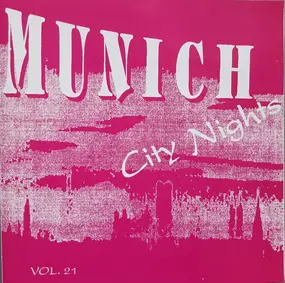 Harvey - Munich City Nights - Vol. 21