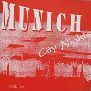 Animotion, Laid Back a.o. - Munich City Nights - Vol. 24