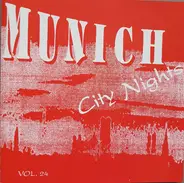 Animotion, Laid Back a.o. - Munich City Nights - Vol. 24