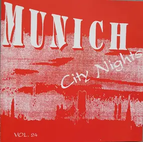 Animotion - Munich City Nights - Vol. 24