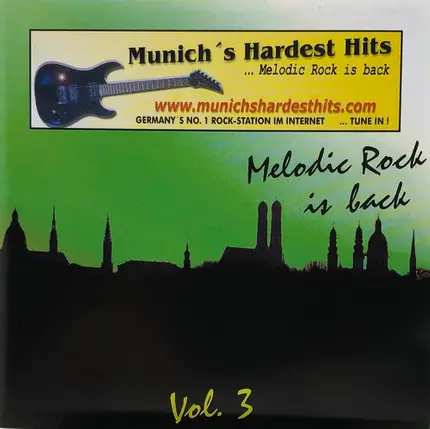 Various - Munich's Hardest Hits: Melodic Rock Is Back - Vol. 3