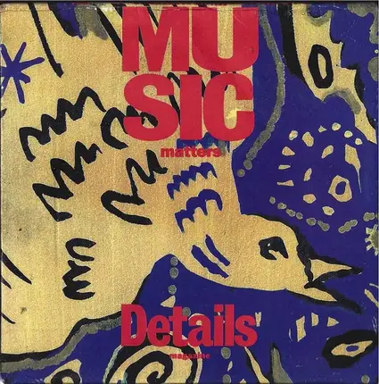 The Golden Palominos, Limbomaniacs, Pere Ubu, a.o. - Music Matters Summer 1991