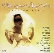 Vivaldi / Bach / Purcell / Händel a.o. - Music Nuptiales = Wedding Music