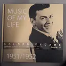 CD-Box - Frank Sinatra / Tony Bennett / The Andrew Sisters a.o. - Music Of My Life - Golden Decade - 1951 / 1952 - Large Digibook