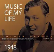 Bill Haley / Doris Day / Dinah Shore a.o. - Music Of My Life 1948
