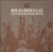 Various - Music Of A Sherpa Village